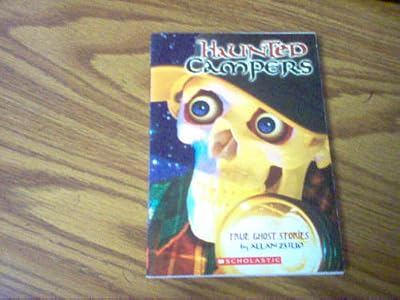 Haunted Campers True Ghost Stories