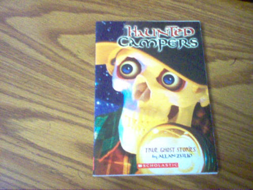 Haunted Campers True Ghost Stories by Allan Zullo