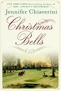 Christmas Bells: A Novel