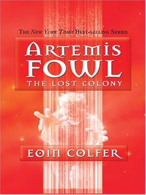 The Lost Colony (Artemis Fowl)