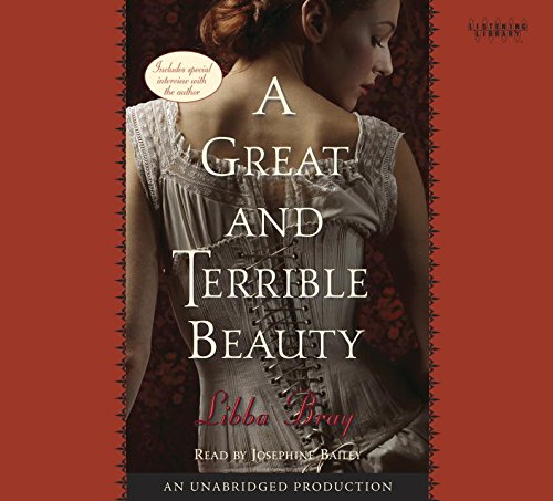 A Great and Terrible Beauty by Libba Bray