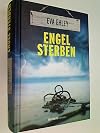 Engel sterben. Kriminalroman.
