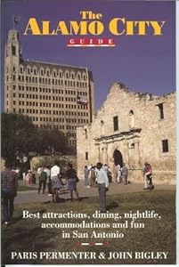 Alamo City Guide