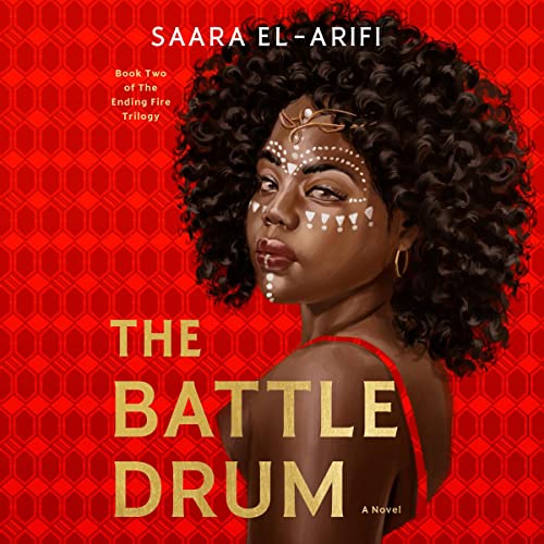 The Battle Drum: A Novel by Saara El-Arifi