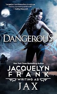 Dangerous