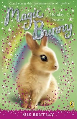 Magic Bunny: Holiday Dreams: Holiday Dreams