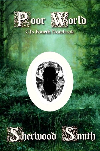 Poor World by Sherwood Smith