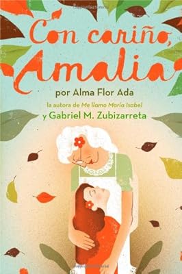 Con cari&ntilde;o, Amalia