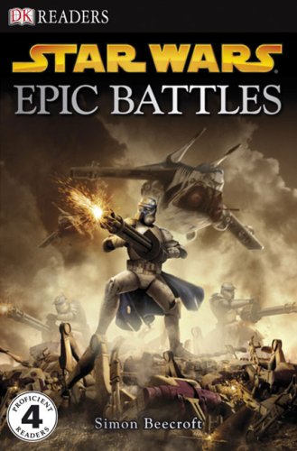 DK Readers L4: Star Wars: Epic Battles by Simon Beecroft