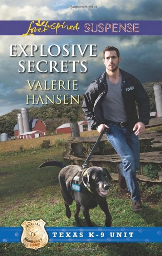 Explosive Secrets by Valerie Hansen