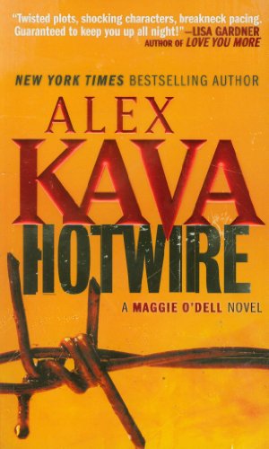 Hotwire by Alex Kava