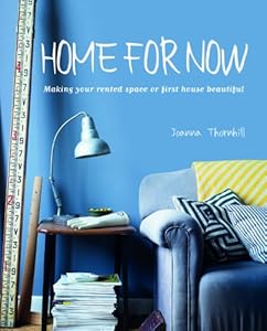 Home for Now by Joanna Thornhill