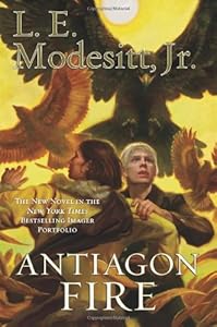 Antiagon Fire: The Seventh Book of the Imager Portfolio by L. E. Jr. Modesitt