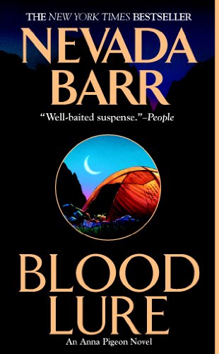 Blood Lure (An Anna Pigeon Novel) by Nevada Barr