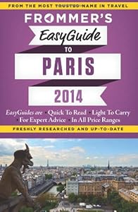 Frommer's EasyGuide to Paris 2014