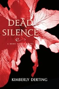 Dead Silence: A Body Finder Novel