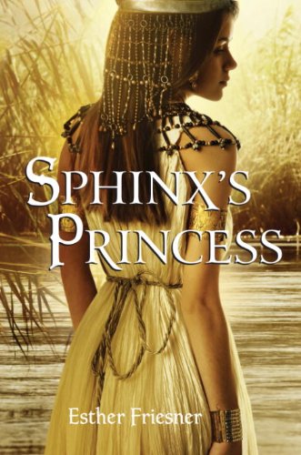 Sphinx's Princess (Princesses of Myth) by Esther Friesner