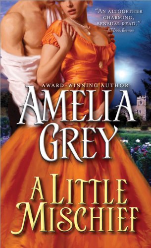 A Little Mischief by Amelia Grey