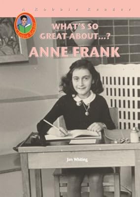 Anne Frank (Robbie Readers) (What's So Great About?)