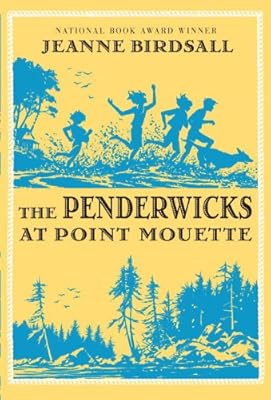 The Penderwicks at Point Mouette