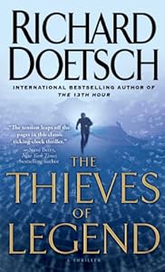 The Thieves of Legend: A Thriller