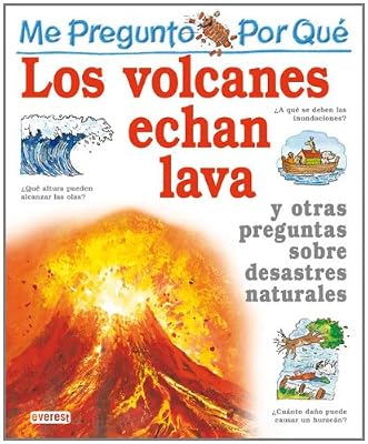 Por Que Los Volcanes Echan Lava? / I Wonder Why Volacanoes Blow Their Top (Mi Primera Enciclopedia / My First Encyclopedia) (Spanish Edition)