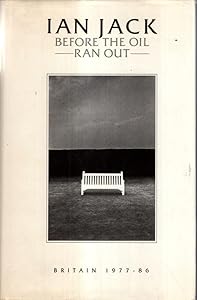 Before the oil ran out: Britain, 1977-86