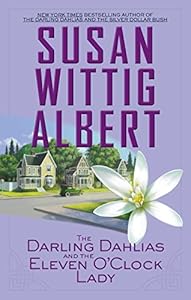 The Darling Dahlias and the Eleven O'Clock Lady