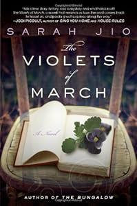 The Violets of March: A Novel