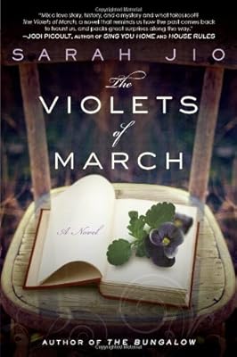 The Violets of March: A Novel