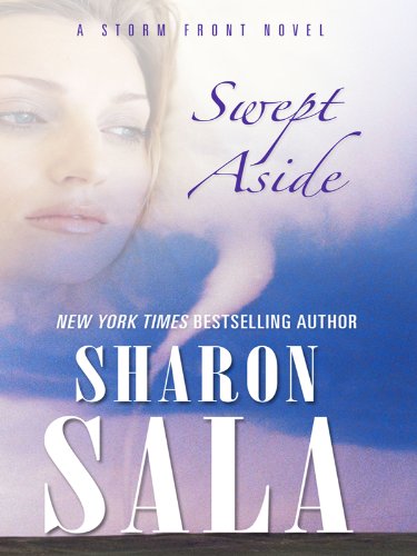 Swept aside by Sharon Sala