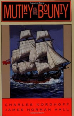 Mutiny on the Bounty: A Novel