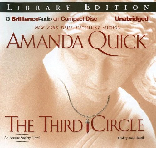 The Third Circle (Arcane Society, Book 4) by Amanda Quick