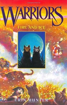 Warriors #2: Fire and Ice