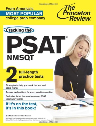 Cracking the PSAT/NMSQT with 2 Practice Tests by Princeton Review