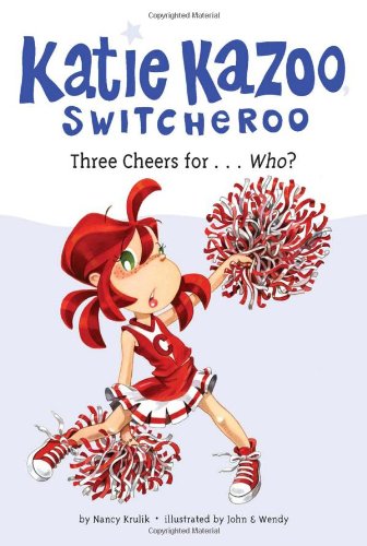 Three Cheers for...Who? #35 by Nancy Krulik