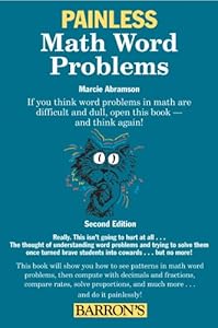 Painless Math Word Problems by Marcie Abramson Ed.M.