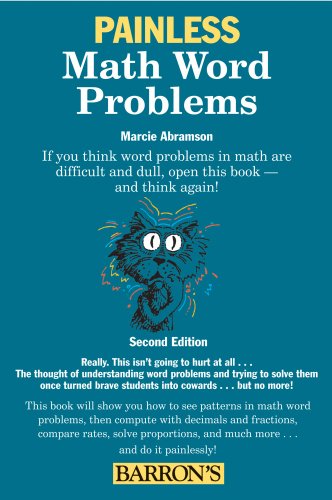 Painless Math Word Problems by Marcie Abramson Ed.M.