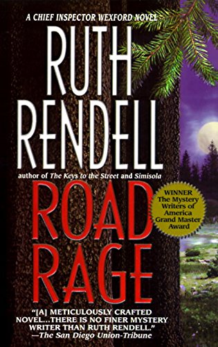Road Rage (Inspector Wexford Book 17) by Ruth Rendell