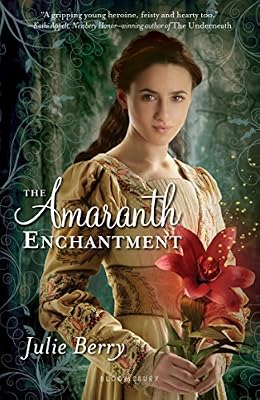 The Amaranth Enchantment