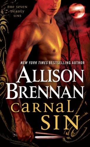 Carnal Sin (Seven Deadly Sins) by Allison Brennan