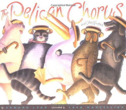 The Pelican Chorus: and Other Nonsense