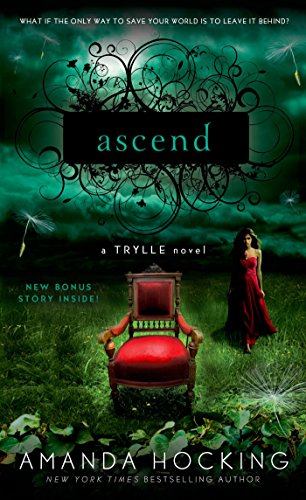 Ascend: A Trylle Novel by Amanda Hocking