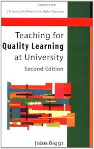 Teaching For Quality Learning at University