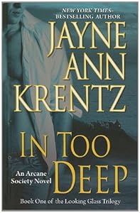 In Too Deep by Jayne Ann Krentz