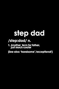 Step Dad Definition: 110 Game Sheets - 660 Tic-Tac-Toe Blank Games | Soft Cover Book For Kids For Traveling & Summer Vacations | Mini Game | Clever ... X 22.86 Cm | Single Player | Funny Great Gift by Mr. John Dong Miller