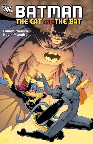 Batman: The Cat and the Bat by Fabian Nicieza