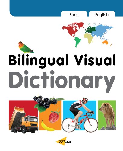 Milet Bilingual Visual Dictionary (English-Farsi) by Milet Publishing