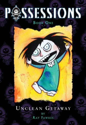 Possessions GN Vol 1: Unclean Getaway by Ray Fawkes