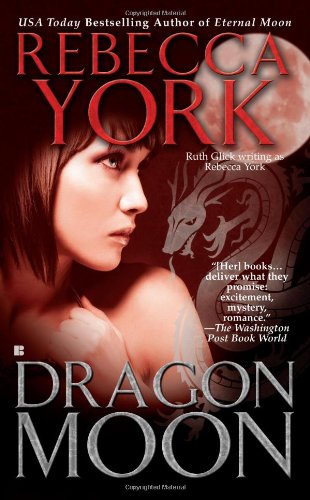 Dragon Moon (The Moon Series, Book 9) by Rebecca York